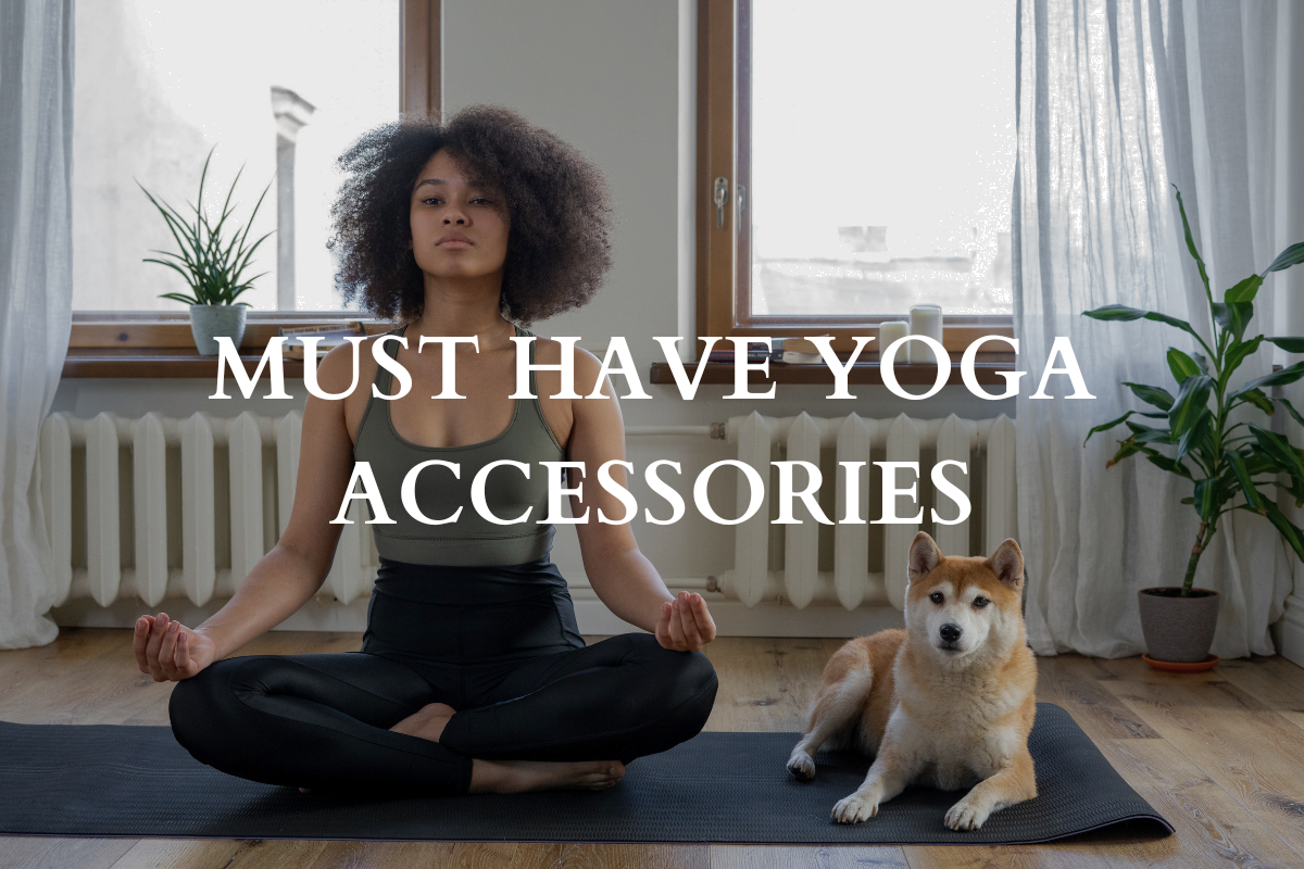 must have yoga accessories