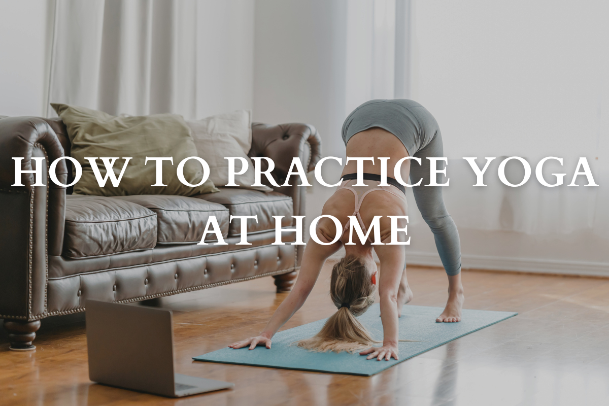 How To Practice Yoga at Home?